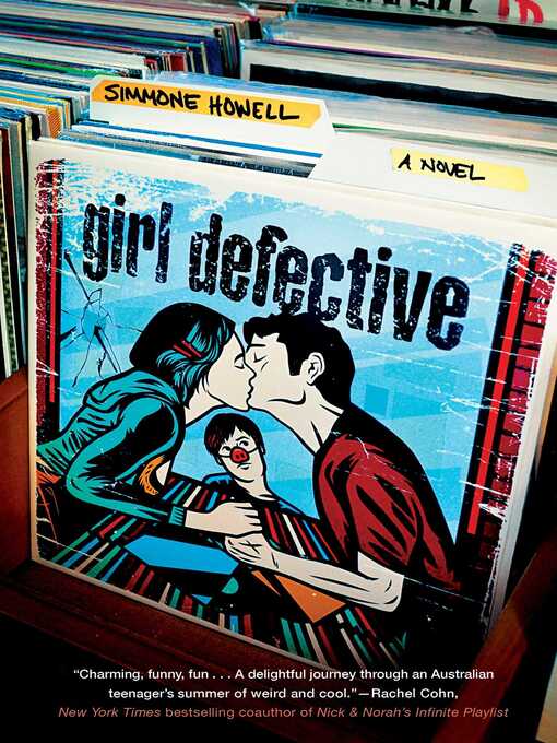 Title details for Girl Defective by Simmone Howell - Wait list